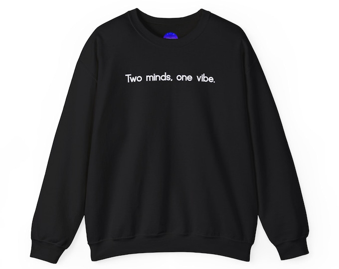 Two minds, one vibe Gemini Zodiac Crewneck Sweatshirt | Minimal Text Black Pullover