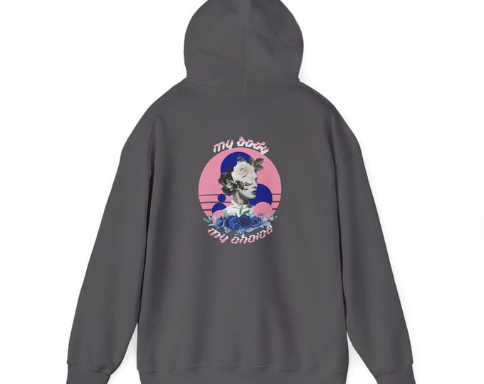 My Body My Choice Hoodie, Women's Rights Graphic Sweatshirt, Vintage Protest Design, Unisex Heavy Blend, Black, White, or Forest Green
