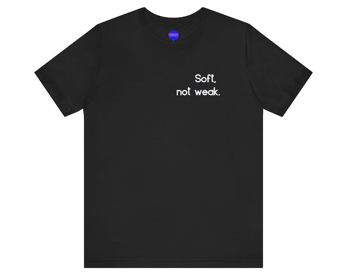 Soft Not Weak Cancer Zodiac tee | Minimalist Typography T-Shirt