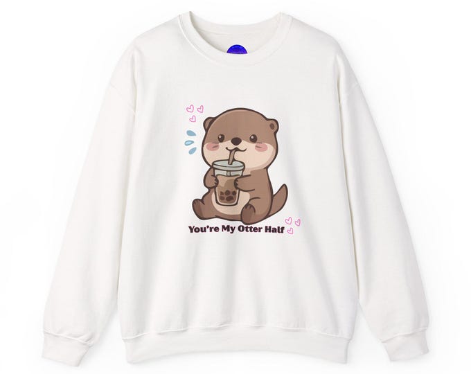 You're My Otter Half sweatshirt | Cute Otter with Bubble Tea Crewneck