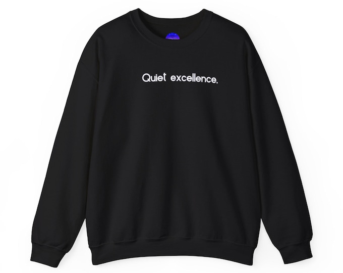 Quiet excellence Virgo Zodiac crewneck sweatshirt | Minimal text design