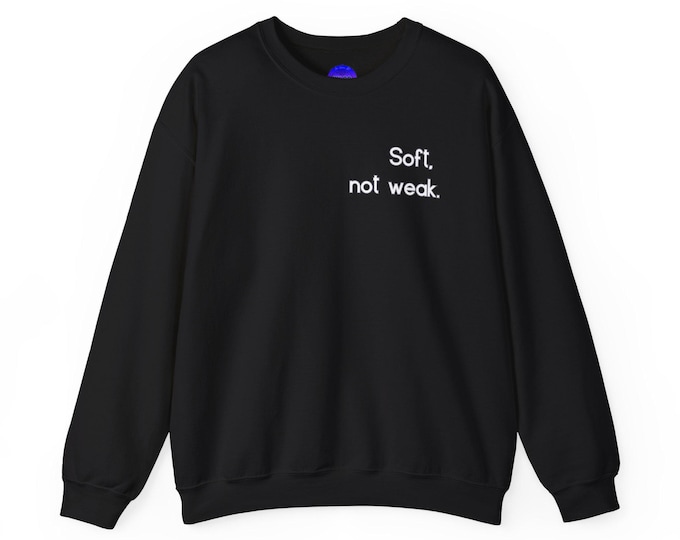 Soft Not Weak Cancer Zodiac sweatshirt | Minimal Script Crewneck