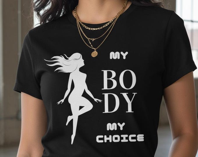 My Body My Choice Not Yours Womens Rights Awareness Black   Unisex Jersey Short Sleeve Tee