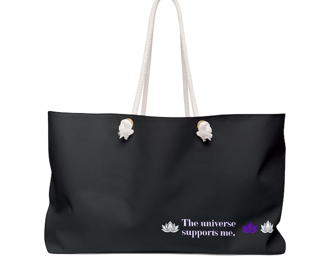 The universe supports me Weekender Bag | affirmation lotus design