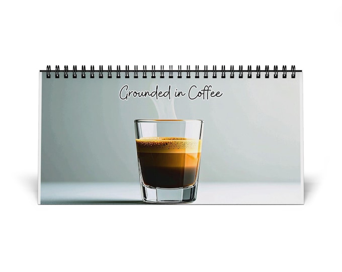 Grounded in Coffee Productivity | Coffee Photography Inspirational Desktop Calendar 2026