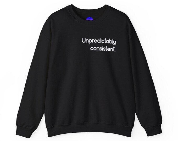 Unpredictably Consistent Gemini Zodiac sweatshirt | Text humor crewneck