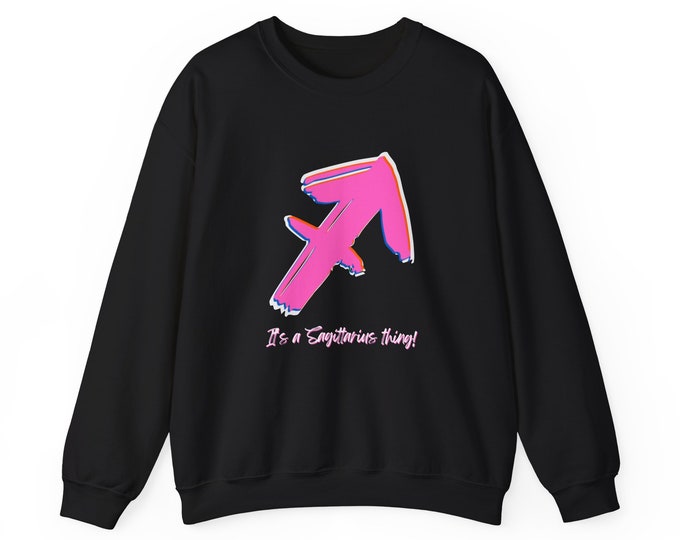 Unisex Heavy Blend Crewneck Sweatshirt, Pink/Black It's a Sagittarius thing! Astrology Sign, Black Hoodie, Sagittarius