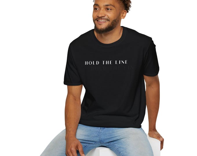 Hold The Line T-Shirt | Minimalist Text Tee, Band Lyric Tee