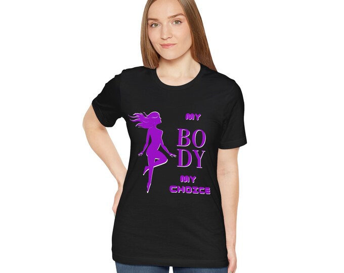 My Body My Choice Not Yours Womens Rights Awareness Purple White on Black Unisex Short Sleeve Tee