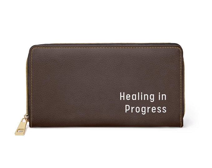 Healing in Progress Zipper Wallet | Brown Leather Look | Encouragement Phrase