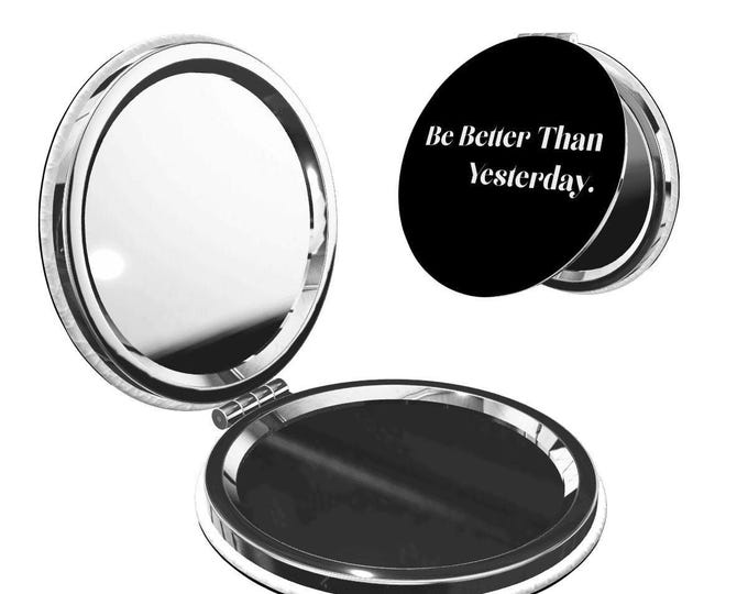 Be Better Than Yesterday Typography Motivational Round Shape Portable Pocket Mirror