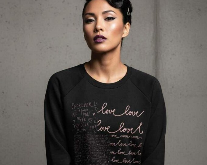 love script repeat Sweatshirt | White crewneck, handlettered romantic text