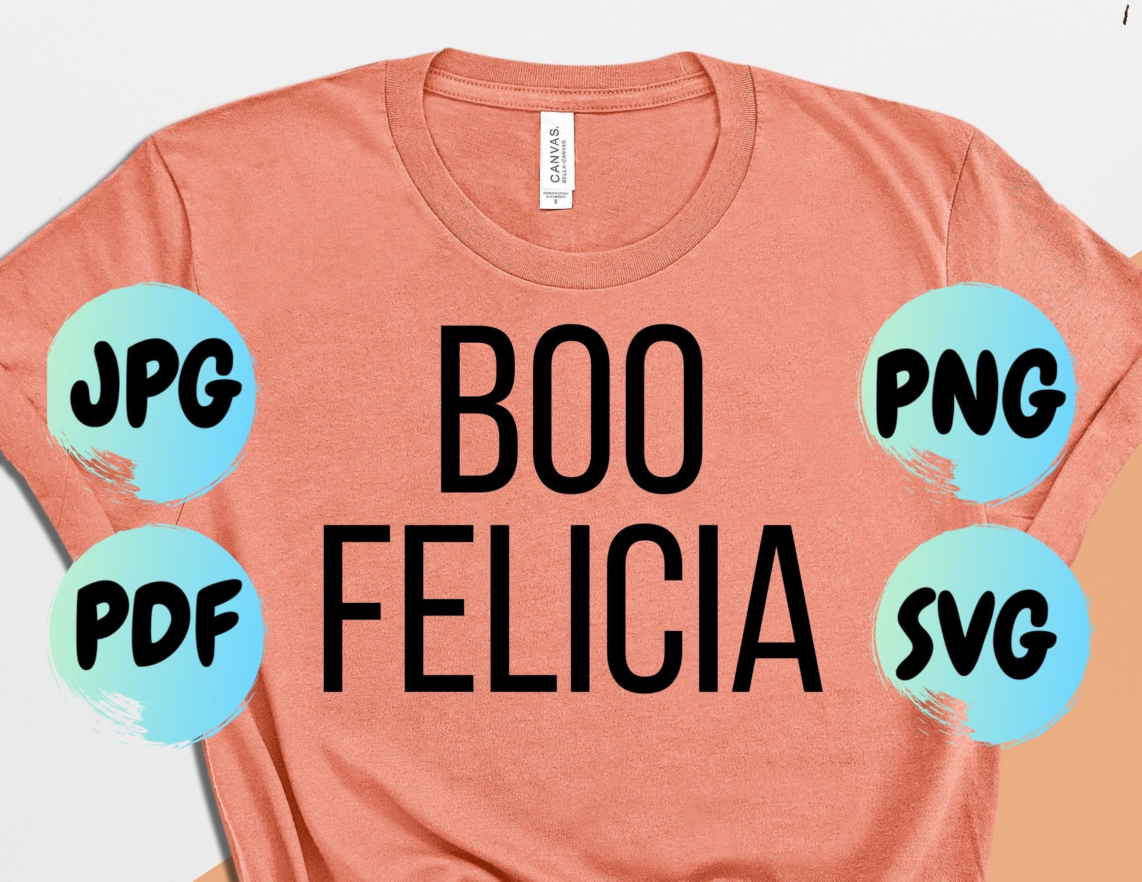 Halloween SVG Cut Files: Boo Felicia T-Shirt Design (Instant Download) - Thumbnail 2