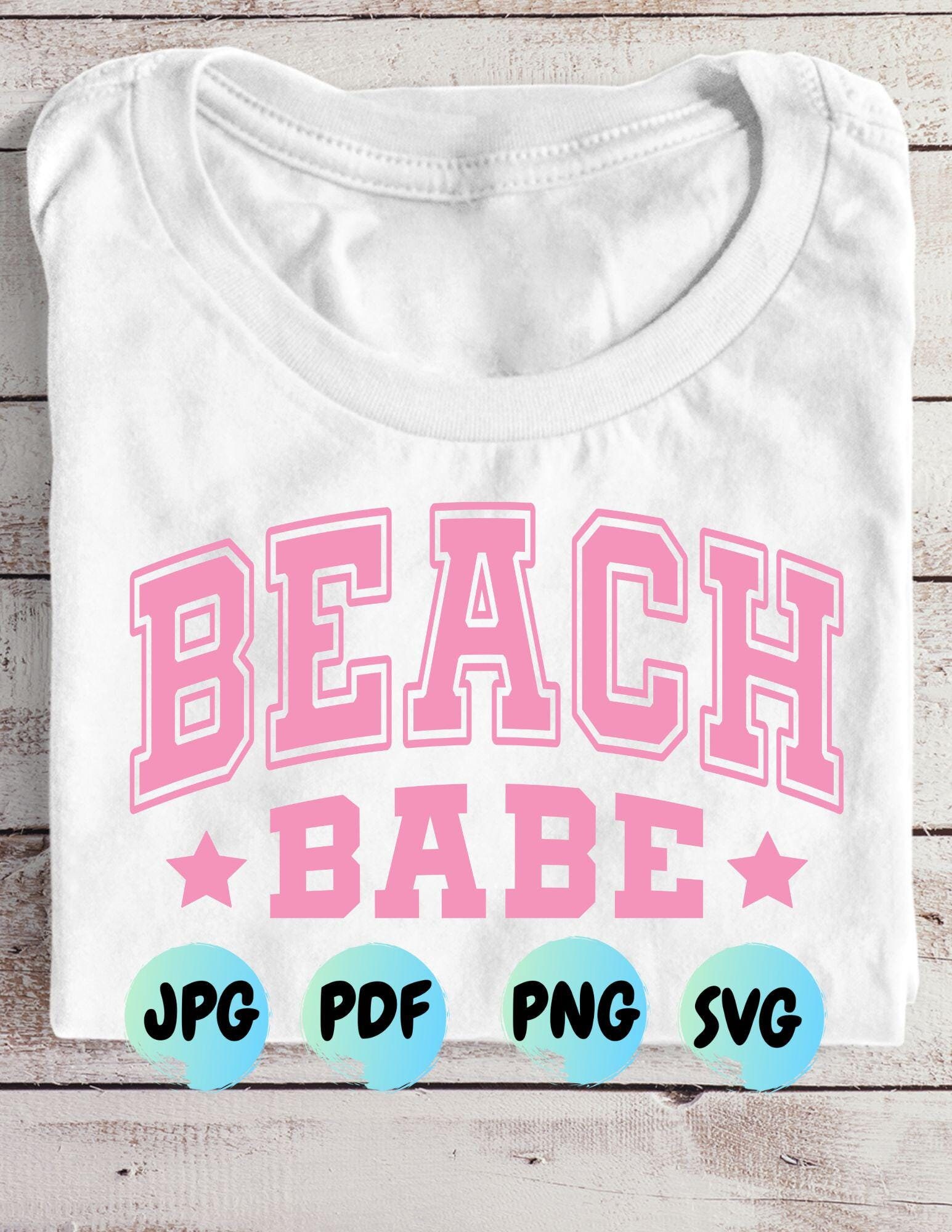Beach Babe SVG: Summer Shirt Design (Digital Download)