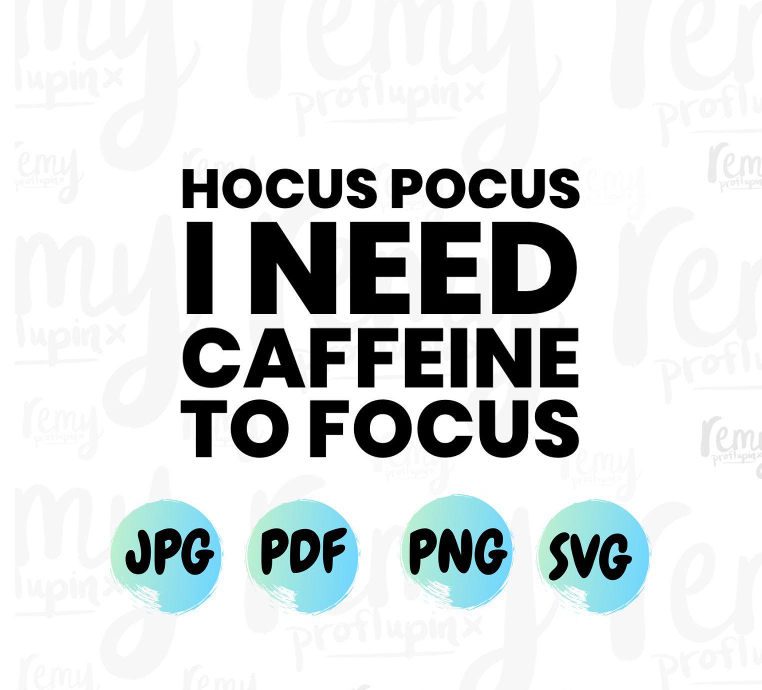 Hocus Pocus Caffeine Focus SVG: Halloween Shirt Design (Digital Download) - Thumbnail 2