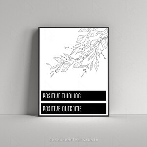 Instant Download Printable Art, Positive Quotes, Wall Art Print, Printable Quote, Black White Digital Art Print, Modern Minimalism Wall Art