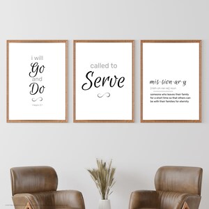Missionary gift bundle set of 3 printable LDS wall art I Will Go & Do Missionary Definition Called to Serve digital missionary farewell gift