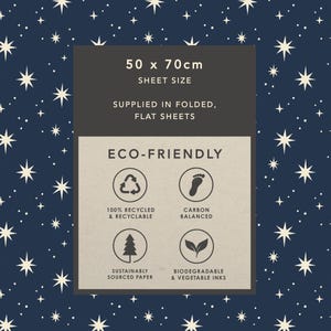 May include: A dark blue sheet with a repeating pattern of cream-colored stars. A central rectangular label displays the text 50 x 70cm SHEET SIZE, SUPPLIED IN FOLDED, FLAT SHEETS, and ECO-FRIENDLY with icons for recycled, carbon balanced, and sustainable materials.