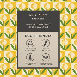 May include: A yellow and white dandelion pattern wrapping paper with a brown label that says "50 x 70cm SHEET SIZE MATCHING GREETING CARDS AVAILABLE ECO-FRIENDLY" and includes icons for recycled, carbon balanced, FSC certified paper, and biodegradable and vegetable inks.