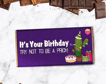 Funny Birthday Chocolate Bar | 'Try Not To Be A Prick' Novelty Gift