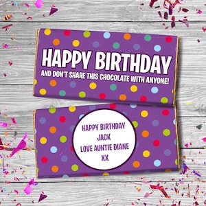 Happy Birthday Chocolate Bar Wrapper | Personalised With Any Message On Back | Birthday for him | Birthday for her | Chocolate Birthday Gift