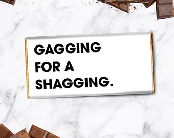 Rude Chocolate Bar Gift: Gagging For A Shagging - Galaxy Chocolate