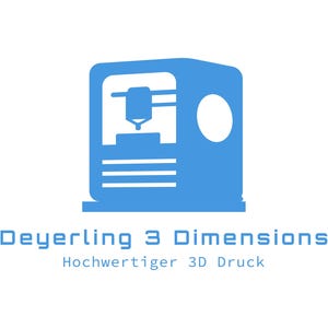 Pode incluir: Uma silhueta azul de uma impressora 3D com o texto "Deyerling 3 Dimensions" e "Hochwertiger 3D Druck" abaixo.