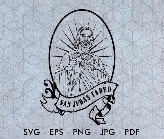 San Judas Tadeo Digital, Saint Judas Thaddeus Svg, Prayer Svg, Religion  Svg, Cricut, Silhouette, Jesus Cut File, Vector, Eps, Png, Svg 