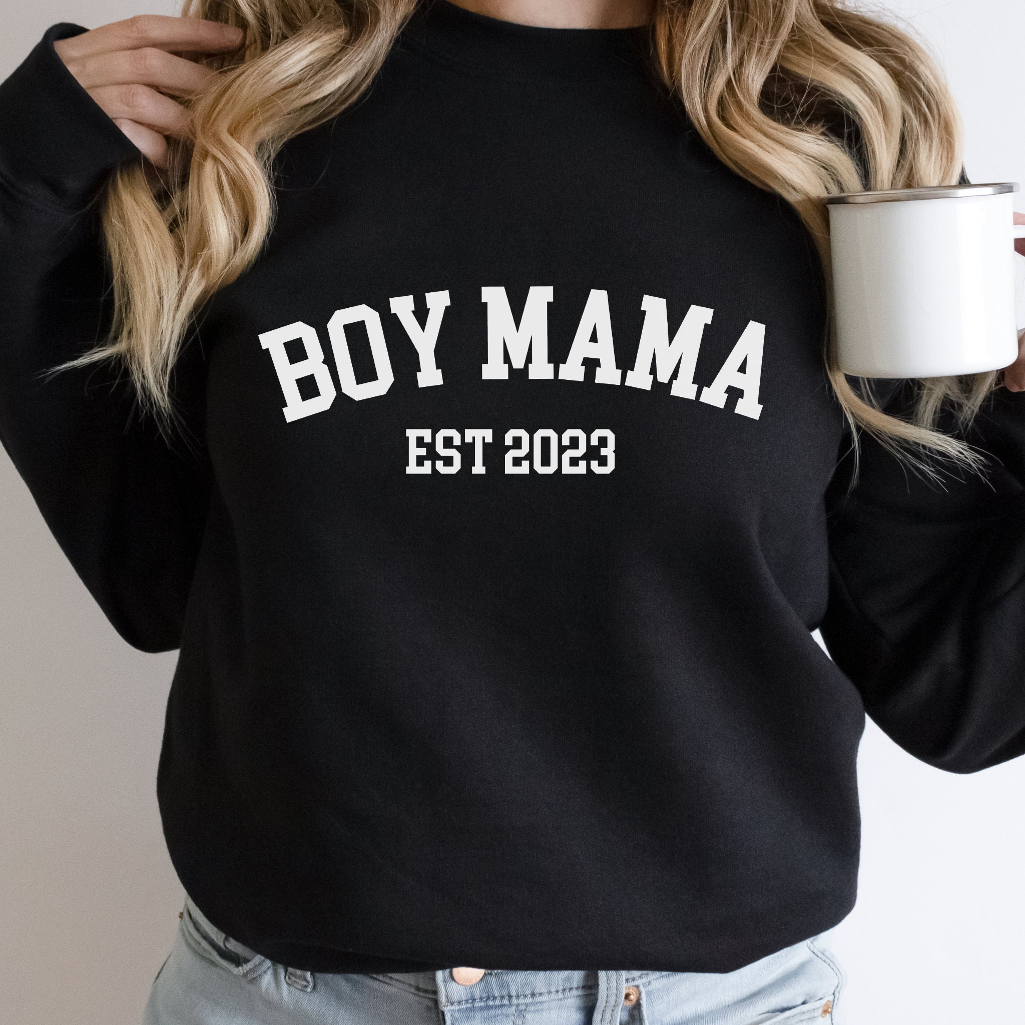 Boy Mama Est 2023 Sweatshirt Custom Date Sweatshirt Mothers Day Gift