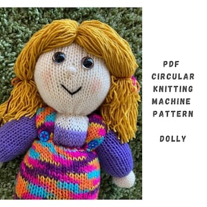 Dolly Circular Knitting Machine Pattern - Circular Knitting Machine PDF Pattern - Addi Express, Sentro, Addi King, Doll Knitting Pattern