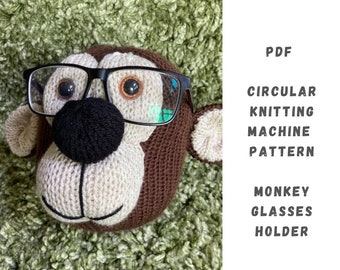 Monkey Glasses Holder Circular Knitting Machine Pattern - Circular Knitting Machine PDF Pattern - Addi Express, Sentro, Addi King, Glasses