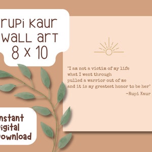 Digital Wall Art Rupi Kaur Quote Honor the Roots