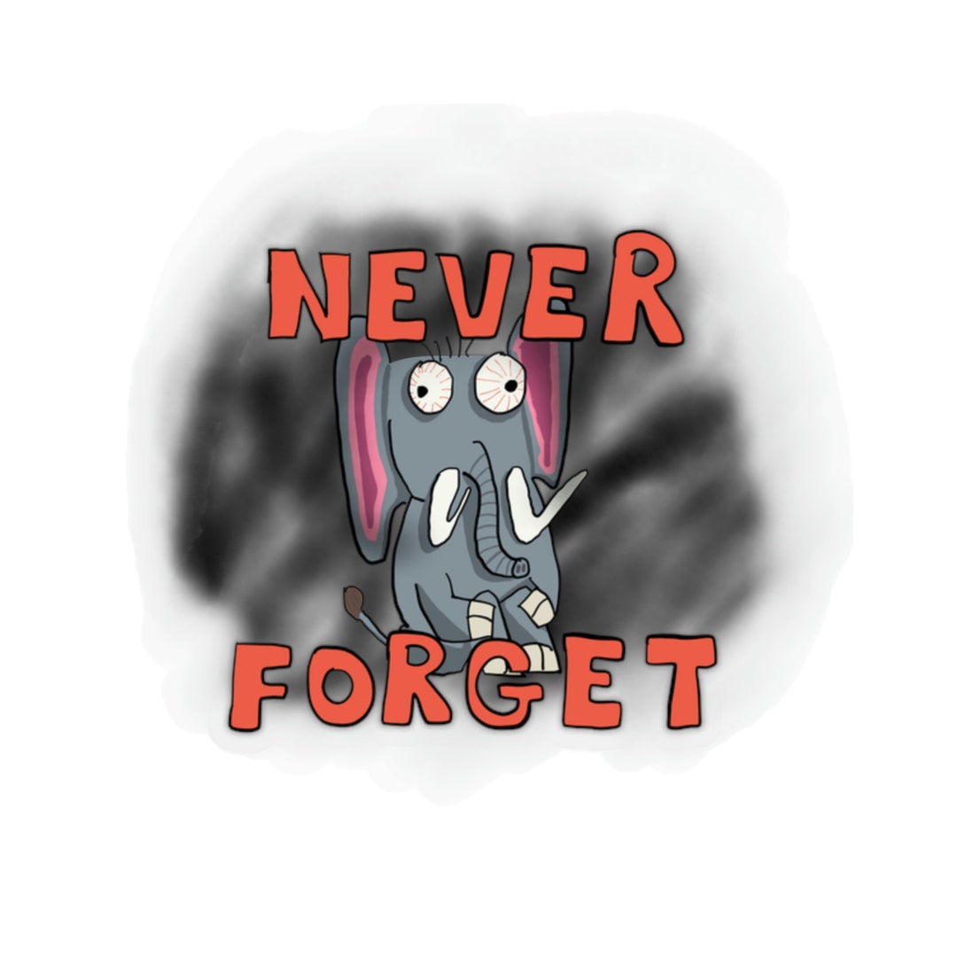 Never Forget! - Sticker - Etsy