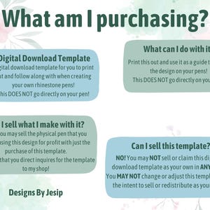May include: A digital download template for creating rhinestone pens. The template is a printable guide that does not go directly on the pen. You can sell the physical pens you create using the template, but you cannot sell or redistribute the template itself.