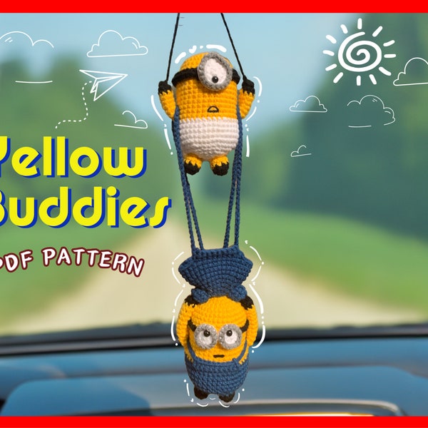 Yellow Buddies Car Mirror Hanging Amigurumi Crochet Pattern, Plushie Pattern Yellow Buddies Pattern Crochet, English PDF Pattern, Car Decor