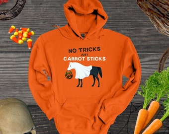 No Tricks Just Carrot Sticks Halloween Horse Hoodie | Halloween Hoodie for Horse Lovers | Funny Horse Sweatshirt | Horse Mom | Horse Dad