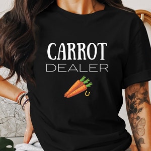 Horse Lovergift Carrot Dealer Funny T-Shirt Equestrian Humor Tee Casual Horse Apparel Unique Gift for Horse Enthusiasts