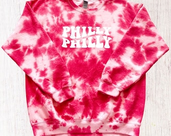 PHILLY PHILY tie dye sweatshirt Philly sports tshirt Philadelphia sports fan philly philly shirt Philadelphia baseball retro Philly shirt