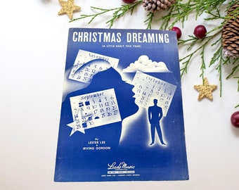 Sheet Music Christmas Dreaming (A Little Early This Year) by Lester Lee and Irving Gordon