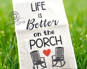 Life is Better on the Porch Garden Flag, Rocking Chair Flag, Porch Life Garden Flag, Porch Flag, Patio Garden Flag, Decorative Garden Flag