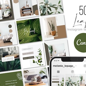 May include: A collection of 50 Instagram templates featuring leafy green plants and nature-inspired designs. The templates are designed for use with Canva and include text overlays such as "Be kind", "Live authentically", and "Keep going, keep growing, keep learning".