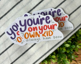 On Your Own Kid Sticker | Taylor Swift sticker, midnights album, Swiftie sticker, concert sticker, gift, swiftie