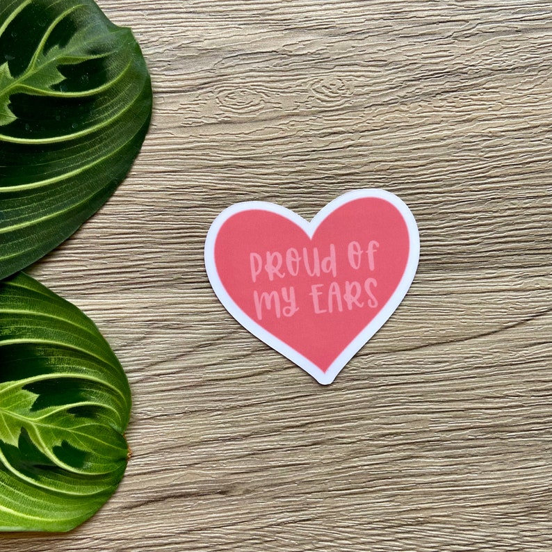 Proud of My Ears Hearing Aid Sticker Hearing aid sticker, Audiology, Deaf, hard of hearing sticker, oticon phonak widex hearing aids Pink