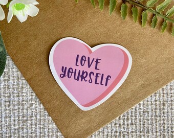 Love Yourself Stickers | motivational stickers for laptop stickers, water bottle stickers, tumbler sticker decals