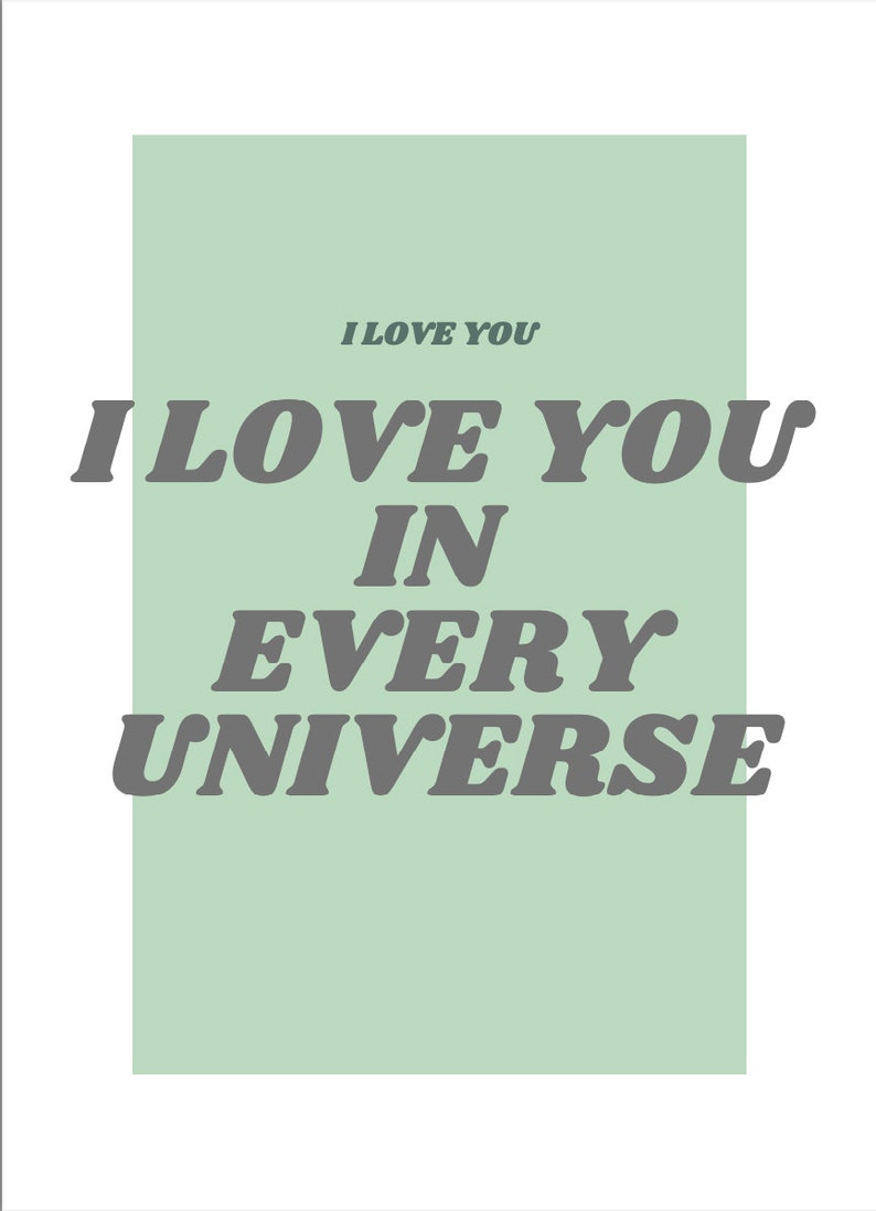 I Love You in Every Universe - Green | Printable - Digital Download ...