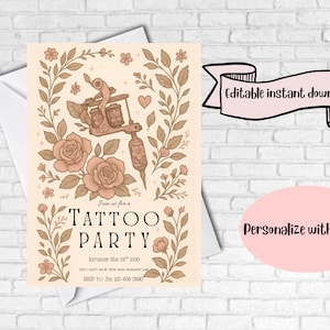 Könnte beinhalten: Beige Einladung zu einer Tattoo-Party mit einer Tätowiermaschine, Rosen und floralen Elementen. Der Text lautet "Join us for a Tattoo Party" mit Veranstaltungsdetails. Enthält ein Banner mit der Aufschrift "Sofortiger Download bearbeitbar".