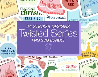 Twisted Series Sticker Bundle, Bookish Bundles Journal Kindle Laptop Stickers for Smut Book Lovers PNG SVG