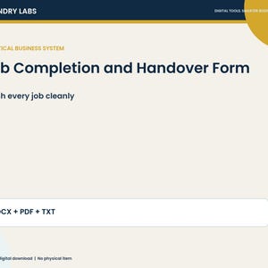 Może przedstawiać: Cyfrowy szablon dokumentu zatytułowany Job Completion and Handover Form od Foundry Labs. Strona ma kremowe tło z ciemnoniebieskim tekstem, żółty okrągły akcent oraz białe pole zawierające tekst DOCX + PDF + TXT.