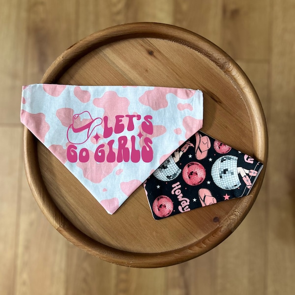 Dolly's World Reversible Over-the-Collar Pet Bandana / Gift for Pet Owners / Let's Go Girls / Pink Cow Print / Cowgirl / Country / Western