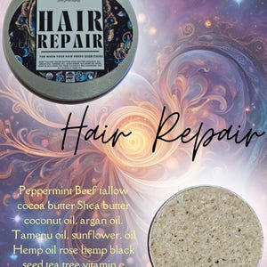 May include: A close-up of a jar of hair repair balm with a list of ingredients including peppermint, beef tallow, cocoa butter, shea butter, coconut oil, argan oil, tamanu oil, sunflower oil, hemp oil, rose hemp, black seed, tea tree, vitamin E, macadamia nut oil, and pumpkin seed oil. The jar is labeled "Hair Repair" and "Thee Sourcetress".